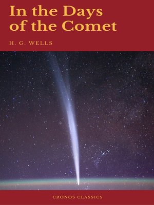 cover image of In the Days of the Comet (Cronos Classics)